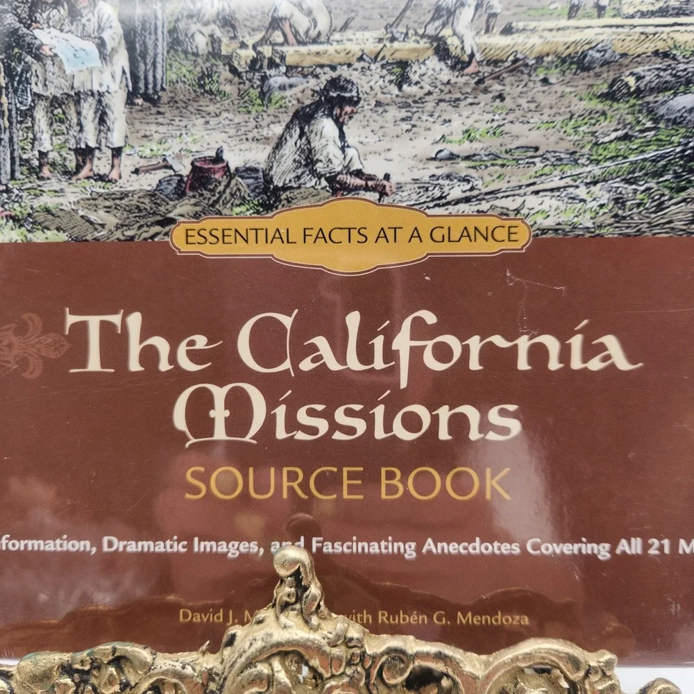 The California Missions Source Book McLaughlin And Mendoza 2012 Hardcover